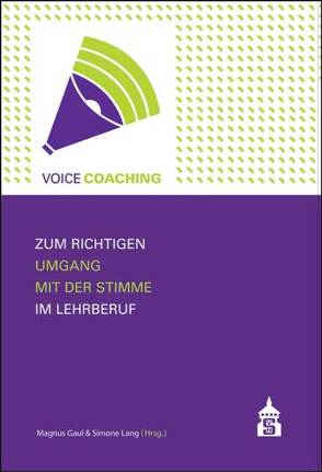 Voice Coaching von Gaul,  Magnus, Lang,  Simone