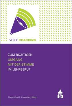 Voice Coaching von Gaul,  Magnus, Lang,  Simone