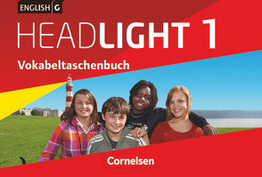 English G Headlight – Allgemeine Ausgabe – Band 1: 5. Schuljahr von Biederstädt,  Wolfgang, Raspe,  Ingrid, Tröger,  Uwe