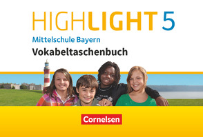 Highlight – Mittelschule Bayern – 5. Jahrgangsstufe von Raspe,  Ingrid