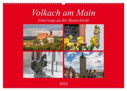 Volkach am Main (Wandkalender 2024 DIN A2 quer), CALVENDO Monatskalender von Will,  Hans