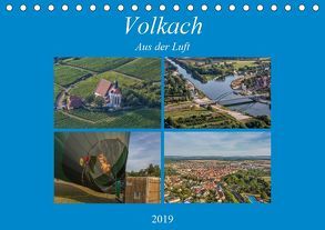 Volkach aus der Luft (Tischkalender 2019 DIN A5 quer) von Will,  Hans