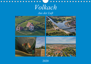 Volkach aus der Luft (Wandkalender 2020 DIN A4 quer) von Will,  Hans