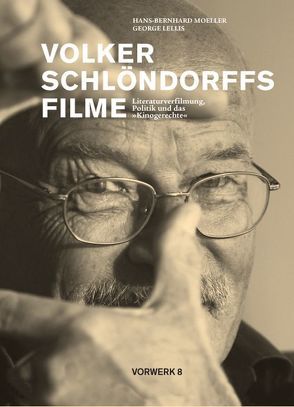 Volker Schlöndorffs Filme von Kirchhartz,  Andrea, Lellis,  George, Moeller,  Hans B