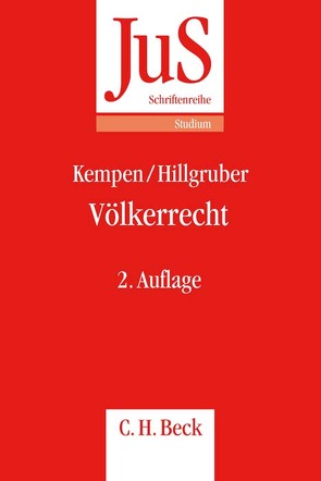 Völkerrecht von Hillgruber,  Christian, Kempen,  Bernhard