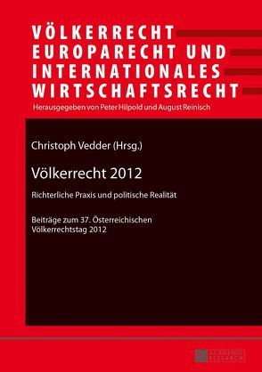 Völkerrecht 2012 von Vedder,  Christoph
