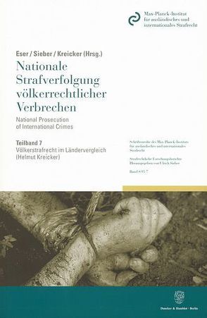 Völkerstrafrecht im Ländervergleich. von Eser,  Albin, Kreicker,  Helmut, Sieber,  Ulrich