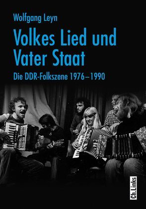 Volkes Lied und Vater Staat von Gehler,  Ralf, Leyn,  Wolfgang, Ständer,  Reinhard