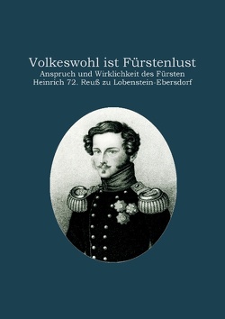 Volkeswohl ist Fürstenlust von Fiedler,  Heinz-Dieter