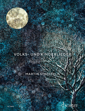 Volks- und Kinderlieder von Stadtfeld,  Martin