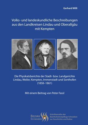 Volks- und landeskundliche Beschreibungen aus den Landkreisen Lindau und Oberallgäu mit Kempten von Fassl,  Peter, Schlenkrich,  Angela, Willi,  Gerhard