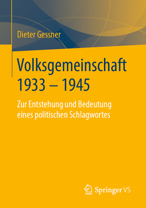 Volksgemeinschaft 1933 – 1945 von Gessner,  Dieter