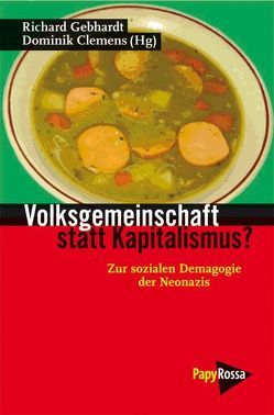 Volksgemeinschaft statt Kapitalismus? von Clemens,  Dominik, Gebhardt,  Richard