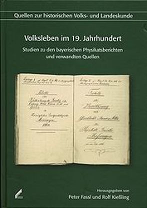 Volksleben im 19. Jahrhundert von Fassl,  Peter, Kießling,  Rolf