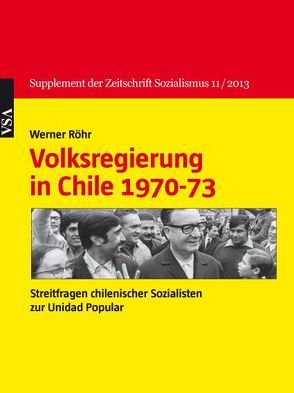 Volksregierung in Chile 1970-73 von Röhr,  Werner