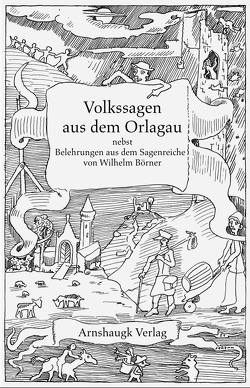 Volkssagen aus dem Orlagau von Börner,  Wilhelm