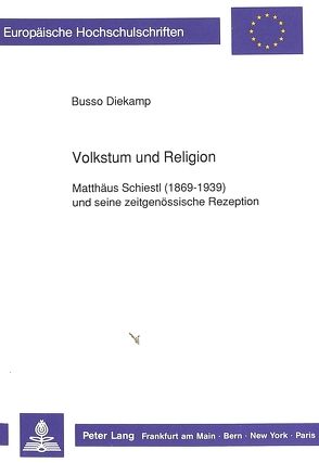 Volkstum und Religion von Diekamp,  Busso