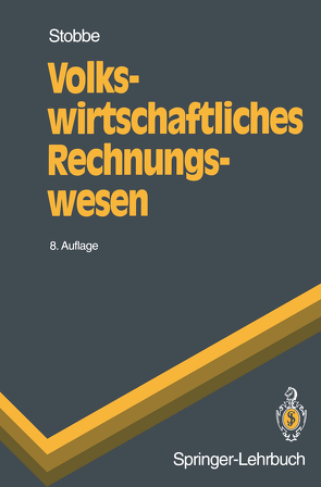 Volkswirtschaftliches Rechnungswesen von Stobbe,  Alfred