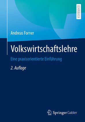 Volkswirtschaftslehre von Forner,  Andreas