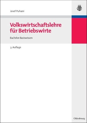 Volkswirtschaftslehre für Betriebswirte von Puhani,  Josef