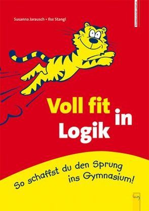 Voll fit in Logik von Jarausch,  Susanna, Mangold,  Paul, Stangl,  Ilse