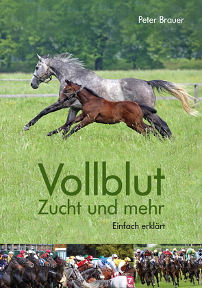 Vollblut von Brauer,  Peter