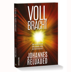 Vollbracht – Johnnes reloaded von Ischka,  Peter