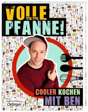 Volle Pfanne! von Blümel,  Ben, Kowalski,  Jörg, Marahrens,  Marc, Marahrens,  Olav