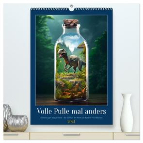 Volle Pulle mal anders (hochwertiger Premium Wandkalender 2024 DIN A2 hoch), Kunstdruck in Hochglanz von Waurick,  Kerstin