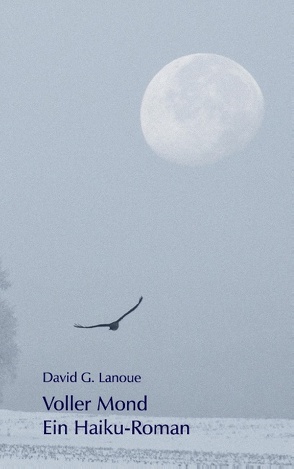 Voller Mond von Lanoue,  David G.