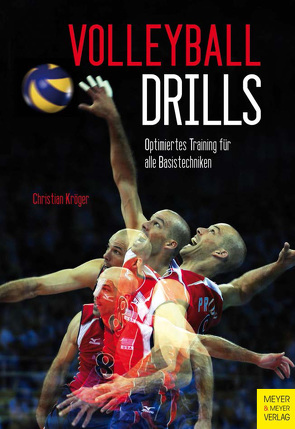 Volleyball Drills von Kröger,  Christian