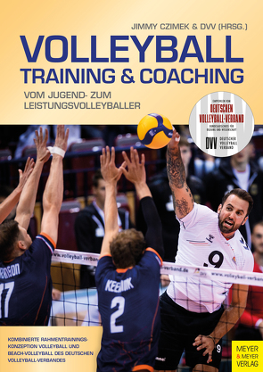 Volleyball – Training & Coaching von Czimek,  Jimmy, Deutscher Volleyball-Verband