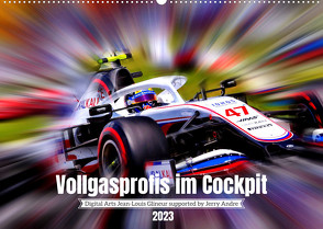 Vollgasprofis im Cockpit (Wandkalender 2023 DIN A2 quer) von Glineur,  Jean-Louis