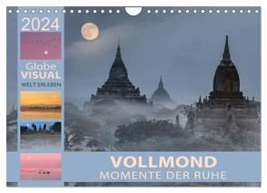 Vollmond – Momente der Ruhe (Wandkalender 2024 DIN A4 quer), CALVENDO Monatskalender von VISUAL,  Globe
