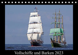 Vollschiffe und Barken 2023 (Tischkalender 2023 DIN A5 quer) von Stoerti-md