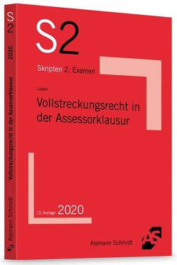 Vollstreckungsrecht in der Assessorklausur von Lüdde,  Jan Stefan