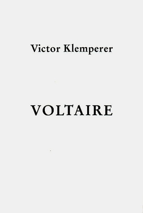 Voltaire von Klemperer,  Victor, Schober,  Rita