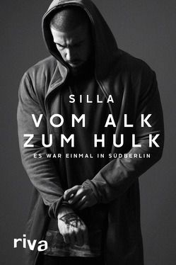 Vom Alk zum Hulk von Silla