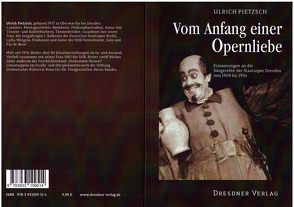 Vom Anfang einer Operliebe von Oertel,  Holger, Pietzsch,  Ulrich