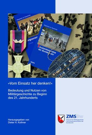 »Vom Einsatz her denken!« von Kollmer,  Dieter H.