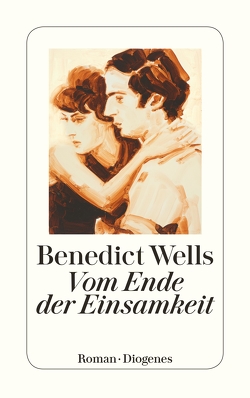 Vom Ende der Einsamkeit von Wells,  Benedict
