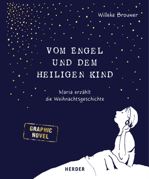 Vom Engel und dem heiligen Kind von Brouwer,  Willeke