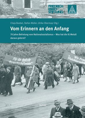 Vom Erinnern an den Anfang von Boebel,  Chaja, Müller,  Stefan, Obermayr,  Ulrike