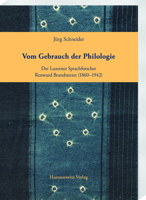 Vom Gebrauch der Philologie von Schneider,  Jürg