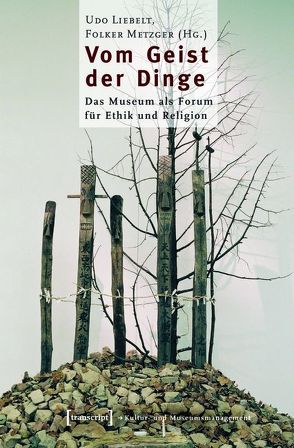 Vom Geist der Dinge von Liebelt,  Udo, Metzger,  Folker