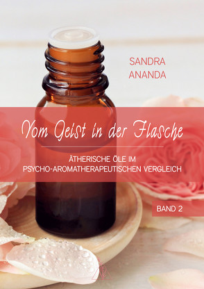 Vom Geist in der Flasche – Band 2 von Ananda,  Sandra