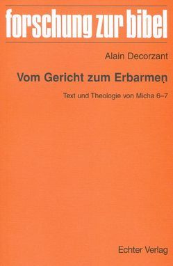 Vom Gericht zum Erbarmen von Decorzant,  Alain