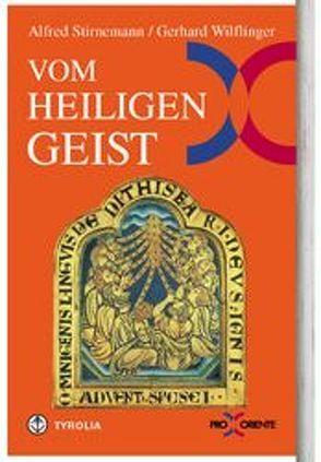 Vom Heiligen Geist von Stirnemann,  Alfred, Wilflinger,  Gerhard