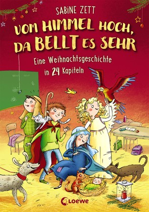 Vom Himmel hoch, da bellt es sehr – Eine Weihnachtsgeschichte in 24 Kapiteln von Bruder,  Elli, Zett,  Sabine