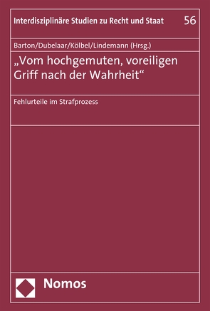 ‚Vom hochgemuten, voreiligen Griff nach der Wahrheit‘ von Barton,  Stephan, Dubelaar,  Marieke, Kölbel,  Ralf, Lindemann,  Michael